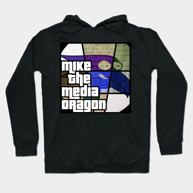 Mike the Media Dragon - Grand Theft Auto Edition Hoodie by JustJoshinAround83